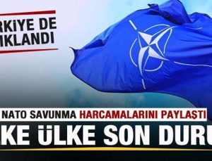 NATO ülke ülke son durumu paylaştı! İşte savunma harcamaları! Türkiye de listede!